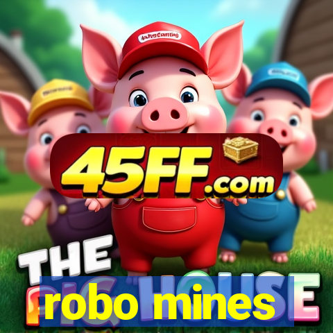 robo mines
